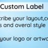 Custom Label Design/Artwork Setup
